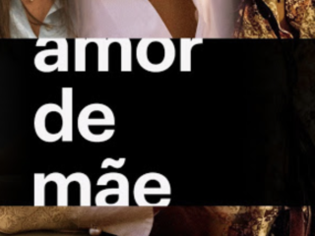 Amor de Mãe