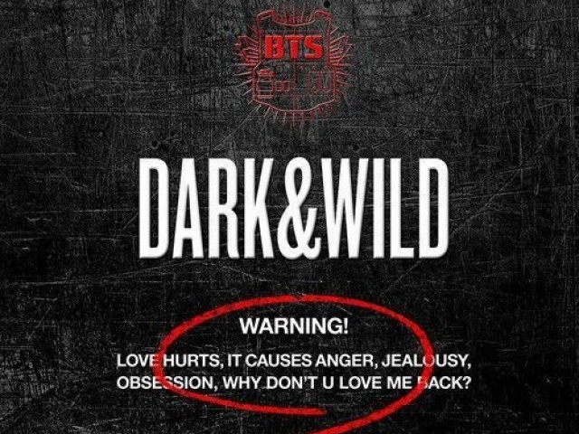 Dark & Wild