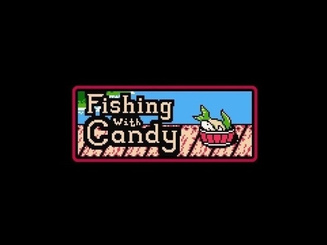 Fishing with Candy