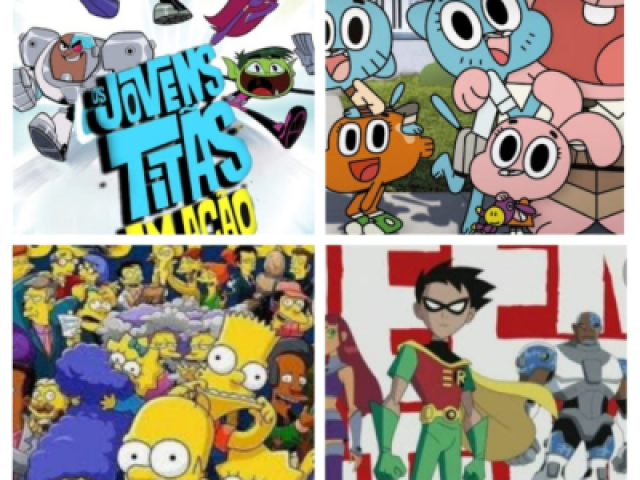 os Simpsons
incrível mundo de gumball
teen Titan 
jovens titãs em ação 
 meio obivio ♥️♥️♥️♥️ da licença