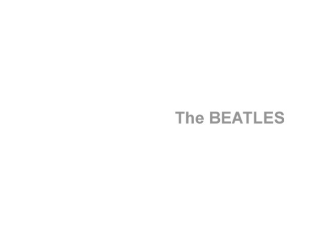 The Beatles, ou White Album (Décimo Álbum)