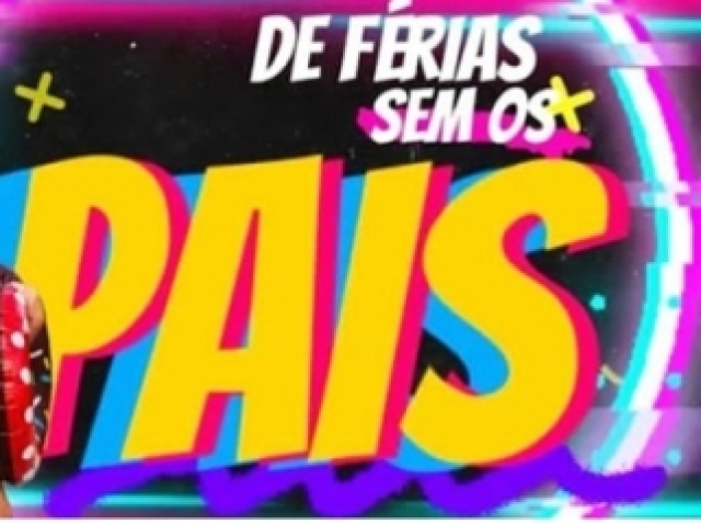 Reality show: De férias sem os pais