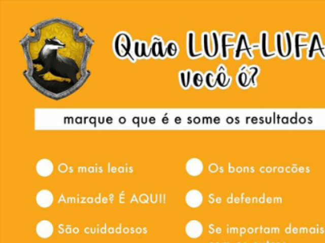 Lufa-Lufa, sou leal e não quero o mal de ninguém!