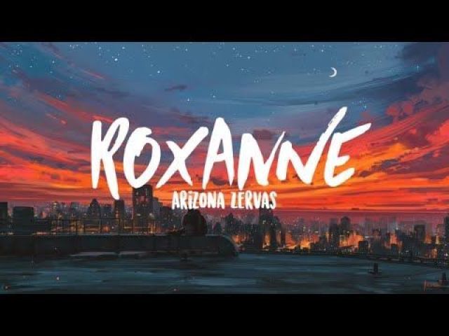 ROXANNE-
Arizona Zervas