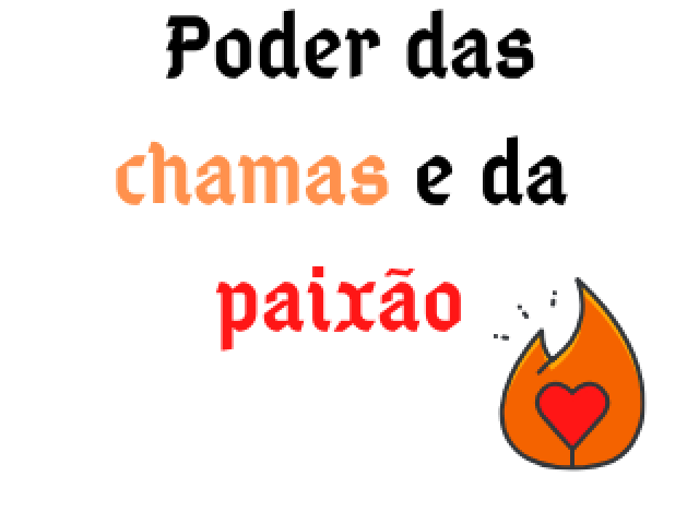 Chamas e Paixão