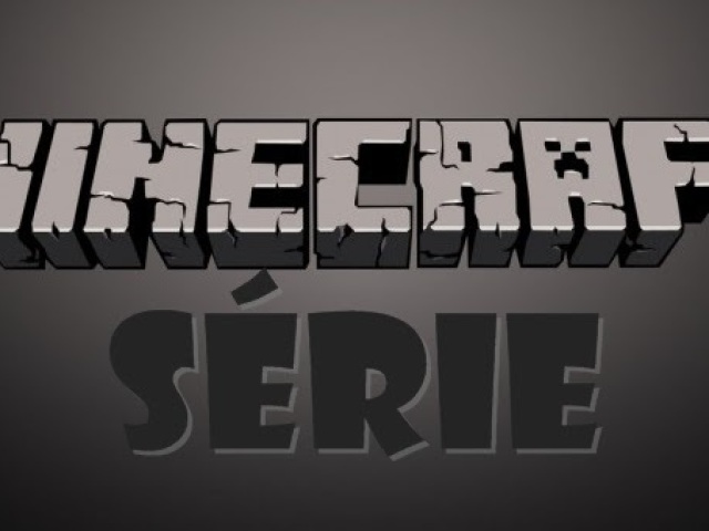 Minecraft a série