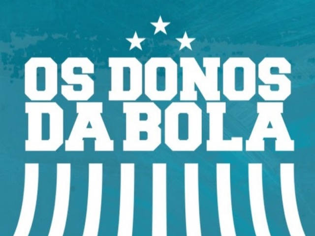 Os Donos Da Bola