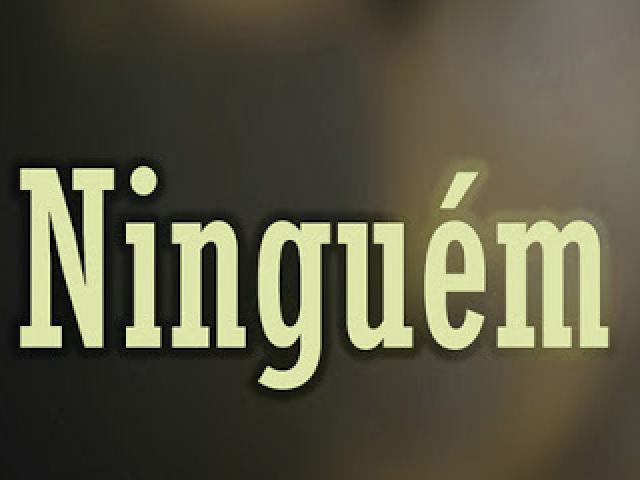 ninguem