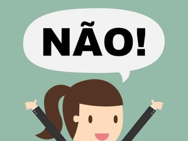 Nao quero(sou homem/simplesmente não quero