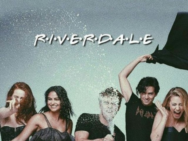 •♡•
Riverdale