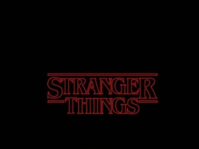 Stranger things