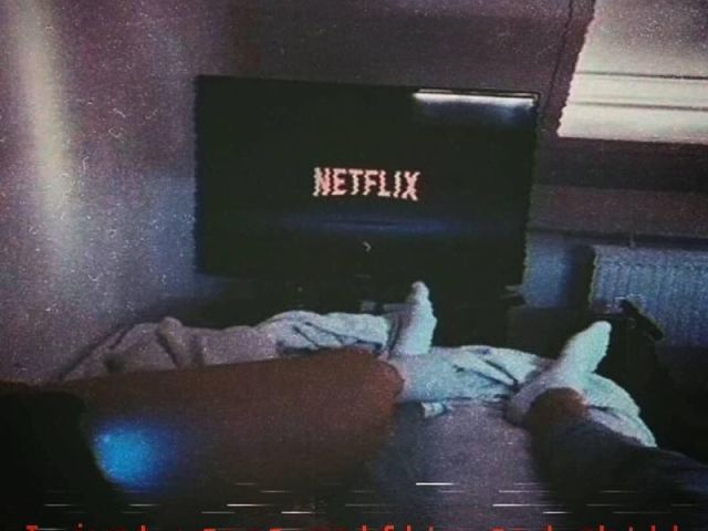 netflix and chill