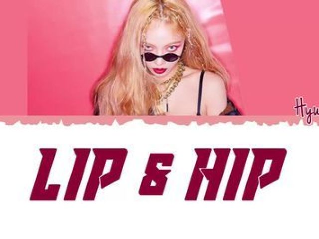 Lip and Hip (Hyuna)