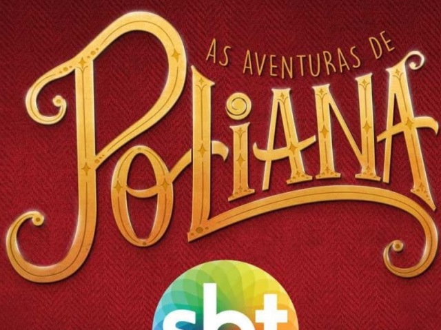 Você sabe tudo de As aventuras de Poliana?