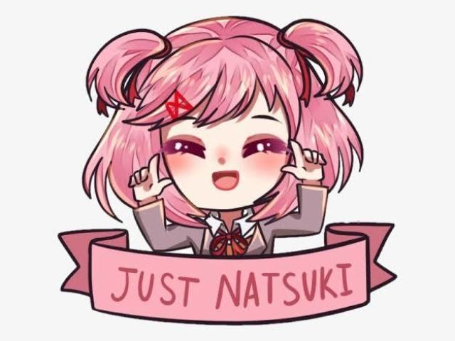 Just Natsuki