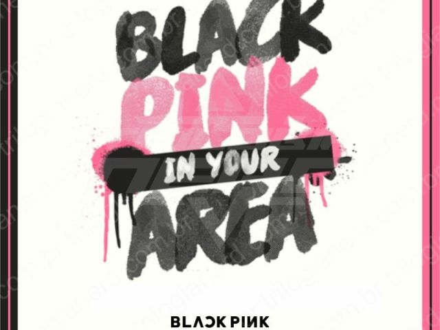 >>blackpink in your area>>