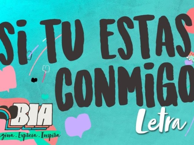 Si Tu Estas Conmigo
