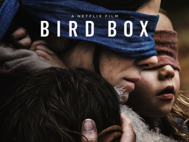 Bird Box.