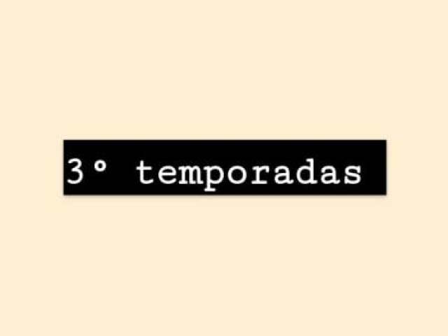 3° temporadas