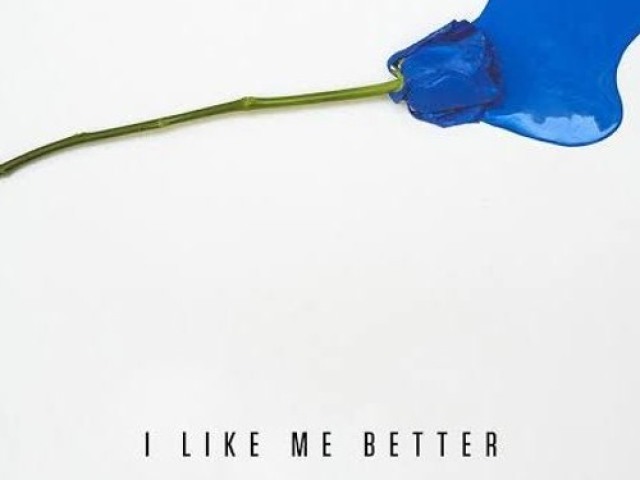 I like me better-Lauv