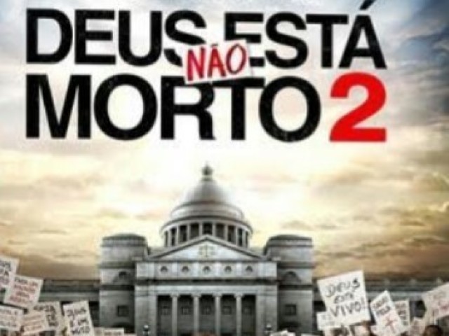 Deus não está morto 2