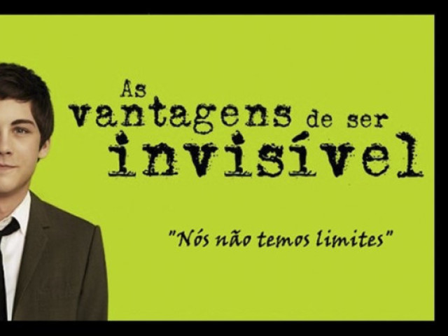 As vantagens de ser invisível