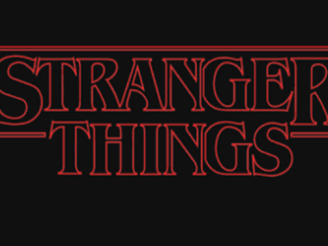 Stranger things