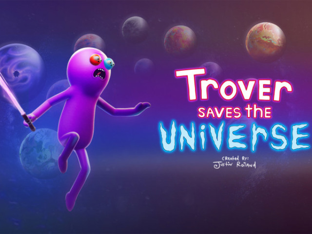 Trover Saves Universe