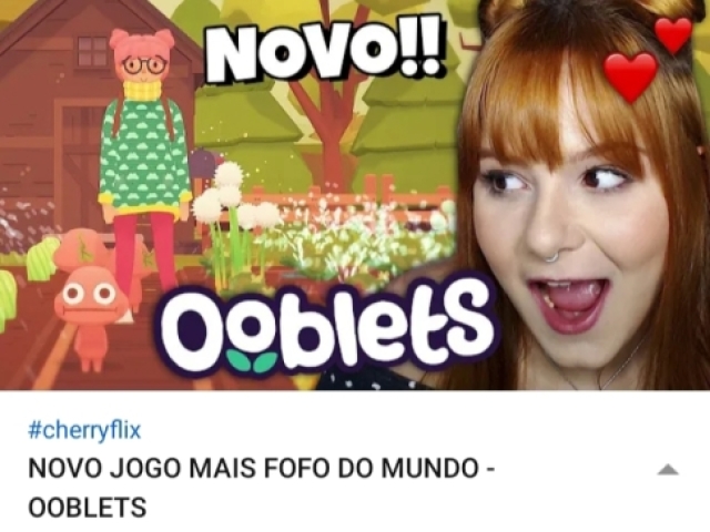 NOVO JOGO MAIS FOFO DO MUNDO -OOBLETS