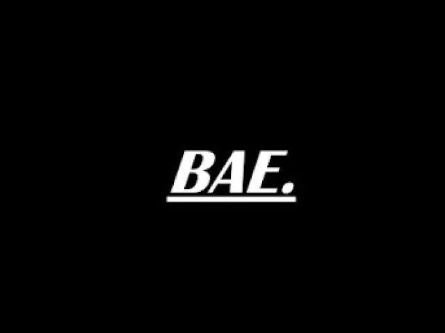 Bae= before anyone else=antes de qualquer pessoa