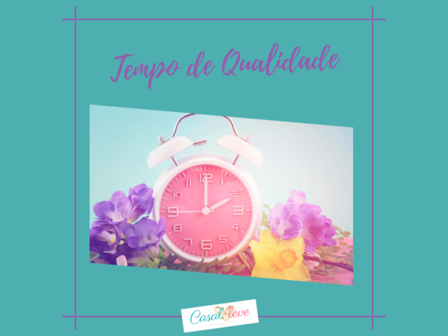 TEMPO DE QUALIDADE