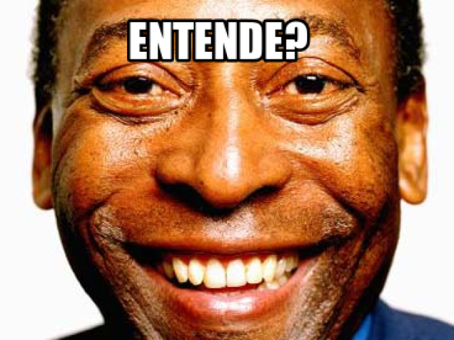 Pelé KKKKKKKKKK