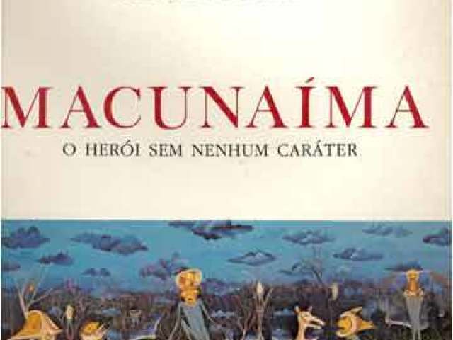 Macunaima.