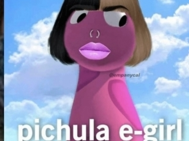 pichula e-girl #diferentona