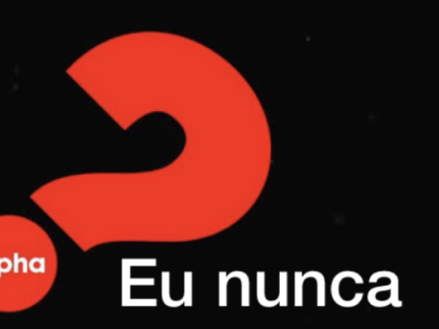 Eu nunca