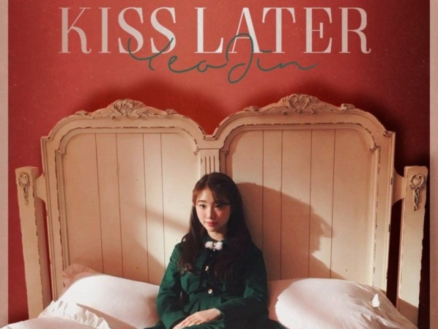 Kiss Later - Yeojin