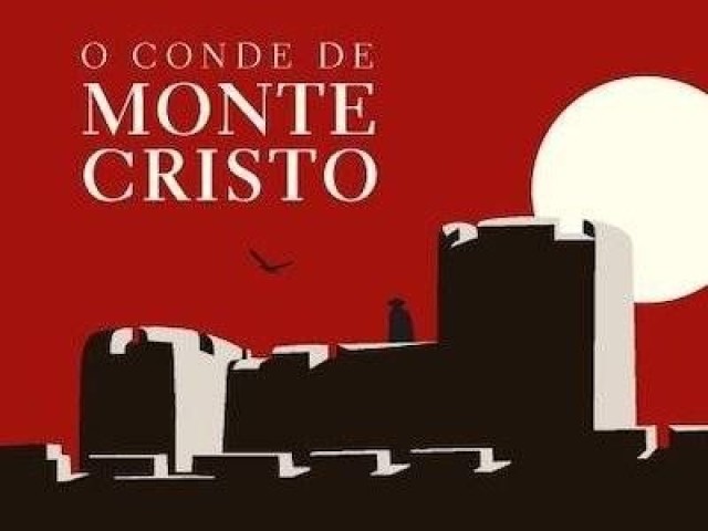 O conde de Monte Cristo