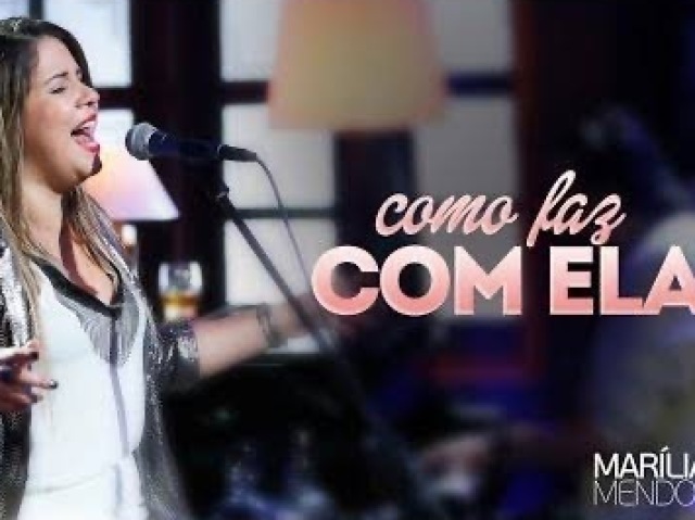 Como faz com ela