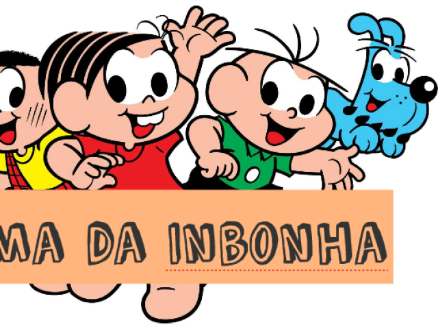 Quem você seria na Turma da Inbonha?