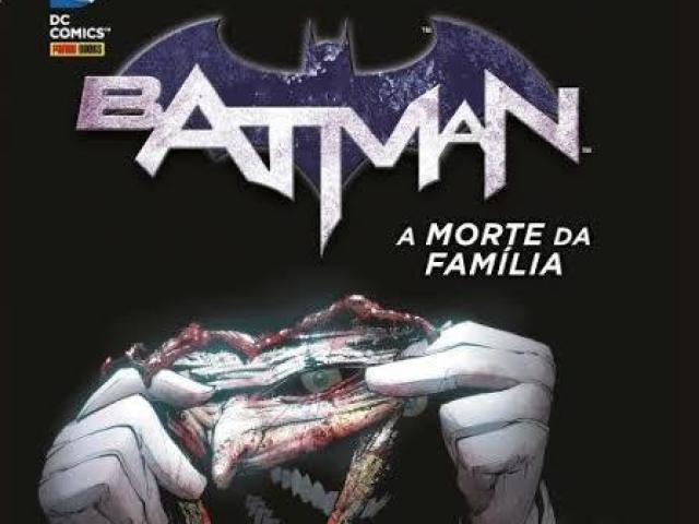 Batman Morte Da Família.