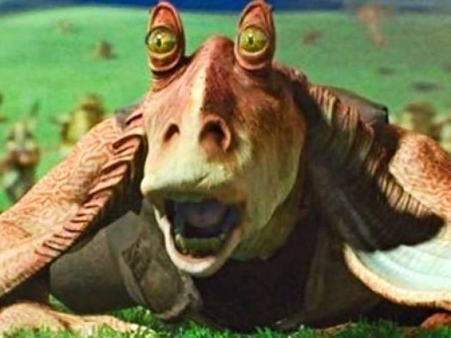 JAR JAR BINKS