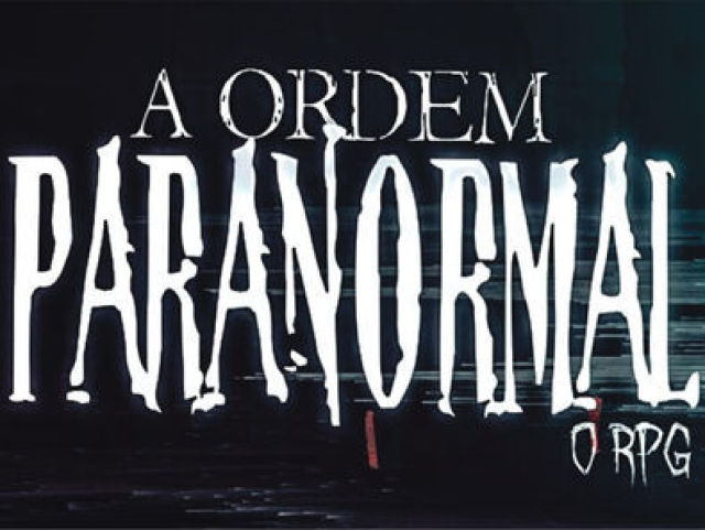 A Ordem Paranormal (AOP)