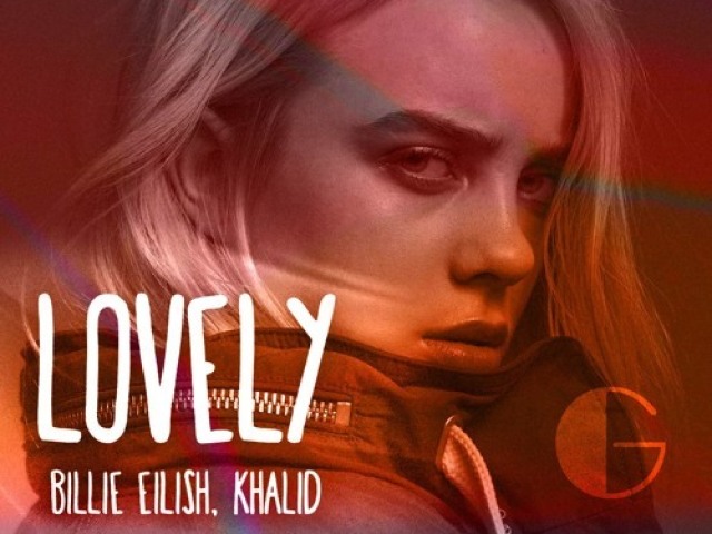 Lovely-Billie Eilish feat Khalid