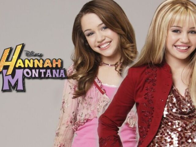 Hannah Montana;