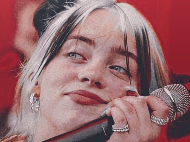 Billie Eilish...