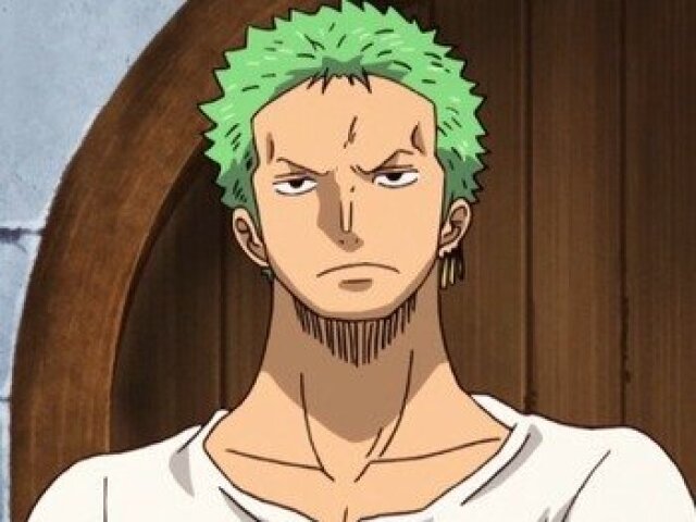 Você é o Roronoa zoro