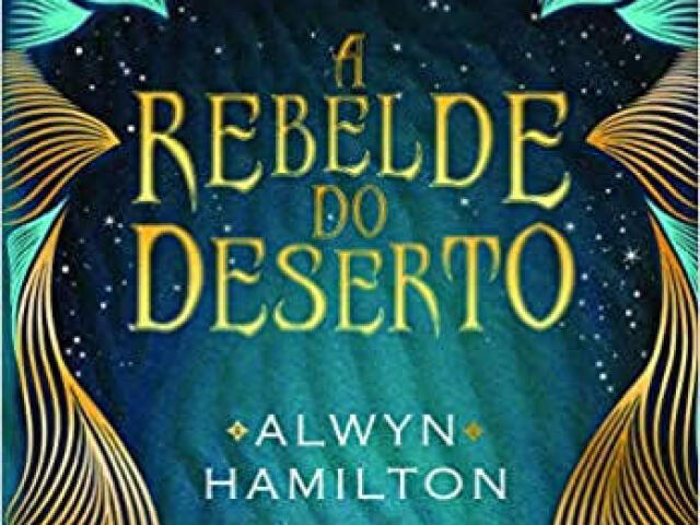 A Rebelde do Deserto