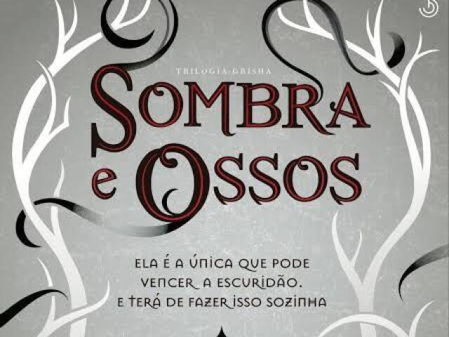 Sombra e Ossos