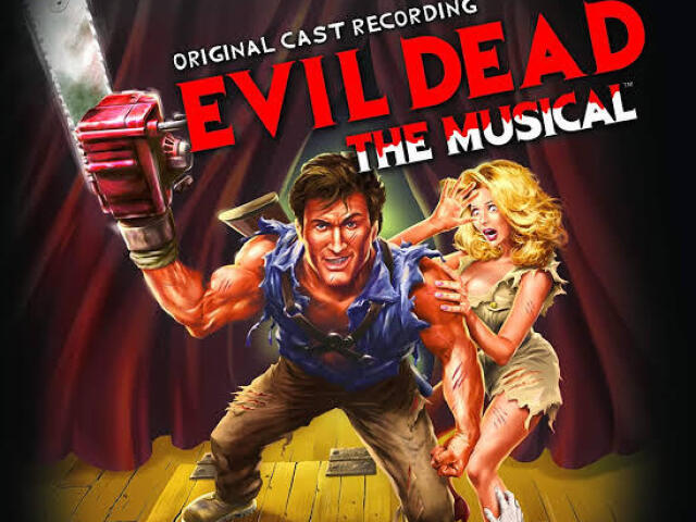 Evil Dead, O Musical