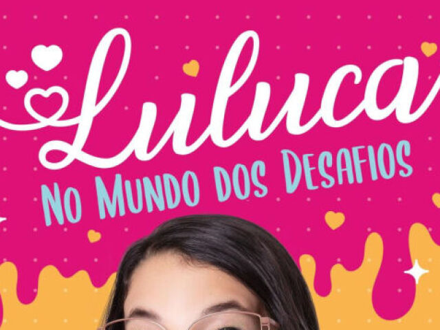 Luluca no mundo dos desafios